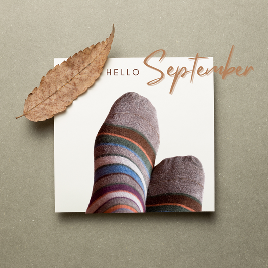 Hello September: A New Season, A New Pair of Socks